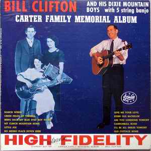 Bill Clifton: Carter Family Memorial Album (Starday SLP 146), Archiv: Hauke Str�bing